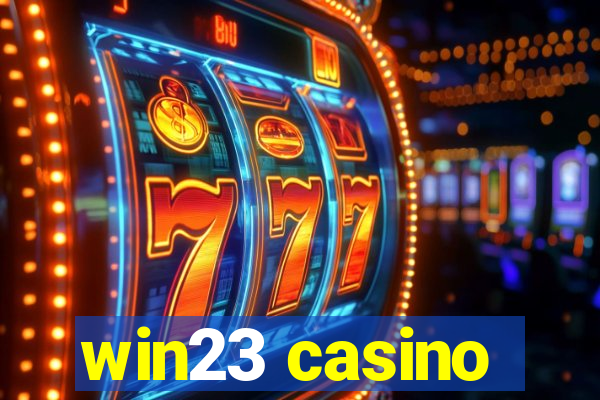 win23 casino